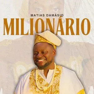 Matias Damásio - Milionário