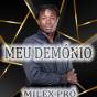 Milex Pró - Meu Demónio