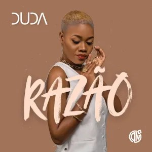 Duda - Razão Duda - Razão
