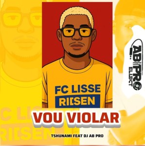 Tshunami – Vou Violar