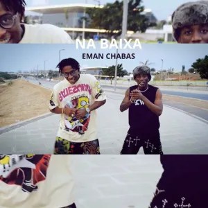 Eman Chabas - Na Baixa