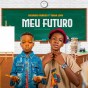 Riquinho Famoso Feat Mana Loya - Meu Futuro